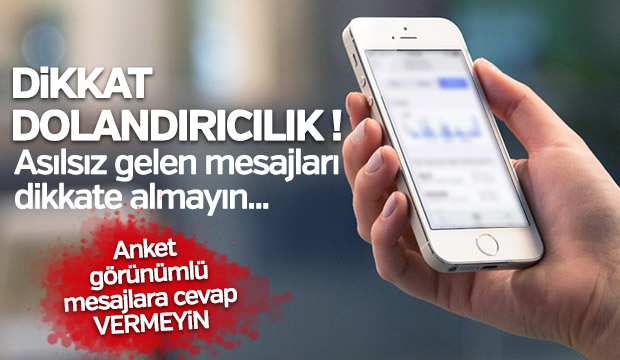 Dikkat dolandırıcılık ! Gelen SMS lere cevap vermeyin !