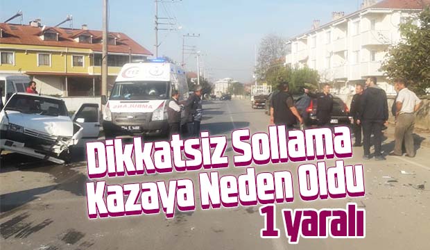Dikkatsiz Sollama Kazaya Neden Oldu
