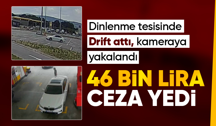 Dinlenme tesisinde drift atarken kameraya böyle yakalandı 