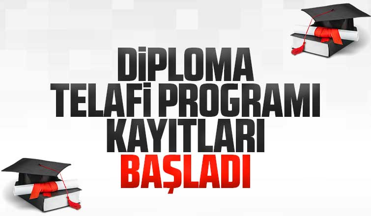 Diploma Telafi Programı kayıtları başladı