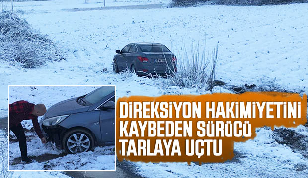 Direksiyon Hâkimiyetini Kaybeden Otomobil Tarlaya Uçtu