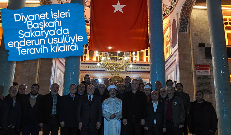 Diyanet İşleri Başkanı enderun usulüyle teravih namazı kıldırdı
