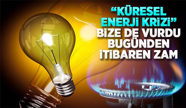 Doğalgaz ve elektriğe eylül zammı