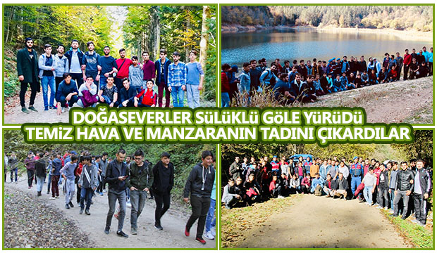 Doğaseverler Sülüklü Göle yürüdü