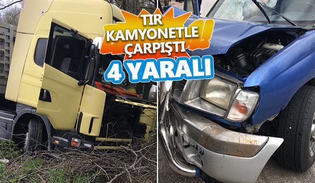 Dokurcunda Tır kamyonetle çarpıştı