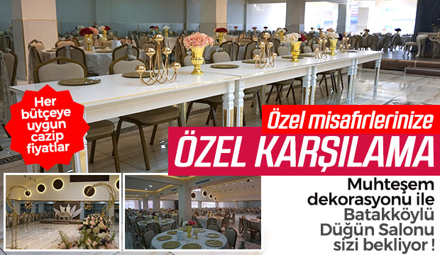 Düğün İçin Adresiniz Batakköylü Düğün Salonu