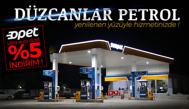 Düzcanlar Petrol Yenilendi 