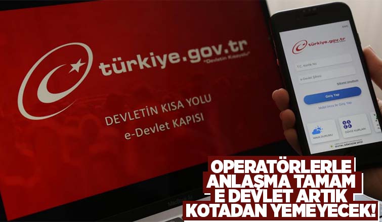 e-Devlet, artık mobil internet paketinden harcamayacak