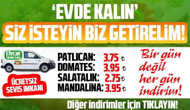 Efecan Tanzim Satışta her gün en ucuz fiyat