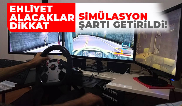 Ehliyet alırken simülasyon şartı getirildi