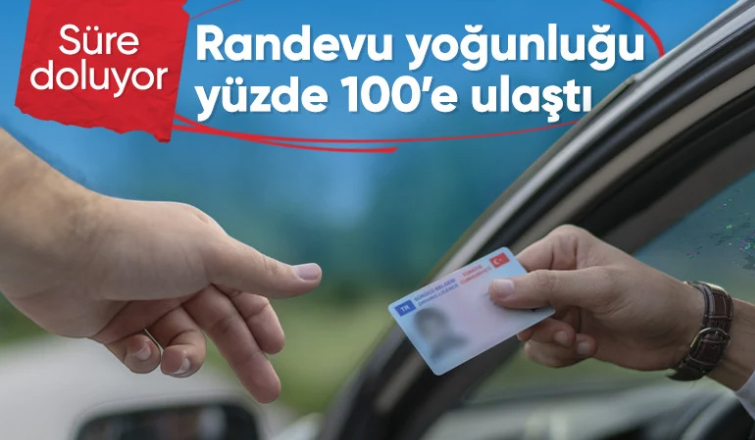 Ehliyet yenilemek için süre doluyor: Randevu yoğunluğu yüzde 100'e ulaştı