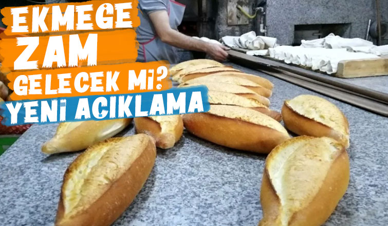 Ekmek fiyatları hakkında yeni açıklama
