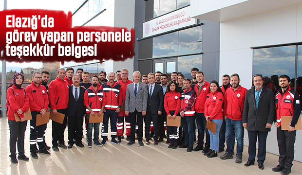 Elazığda görev yapan personele teşekkür belgesi