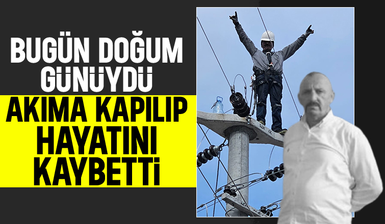Elektrik çarpması sonucu hayatını kaybetti