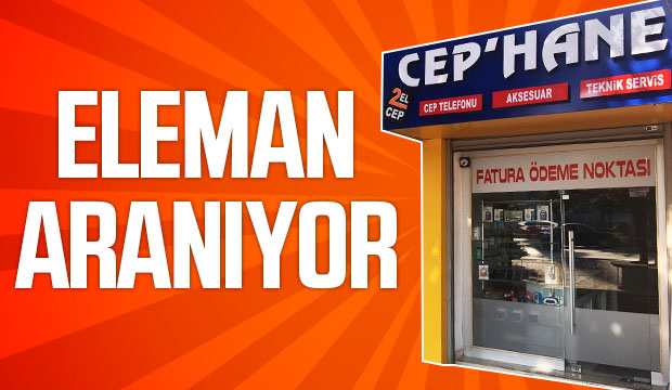 Eleman Aranıyor