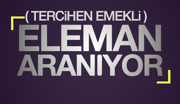 Eleman İlanı