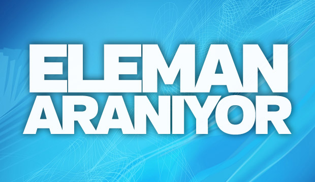 Eleman İlanı