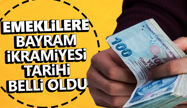 Emeklilere bayram ikramiyesinin tarihi belli oldu