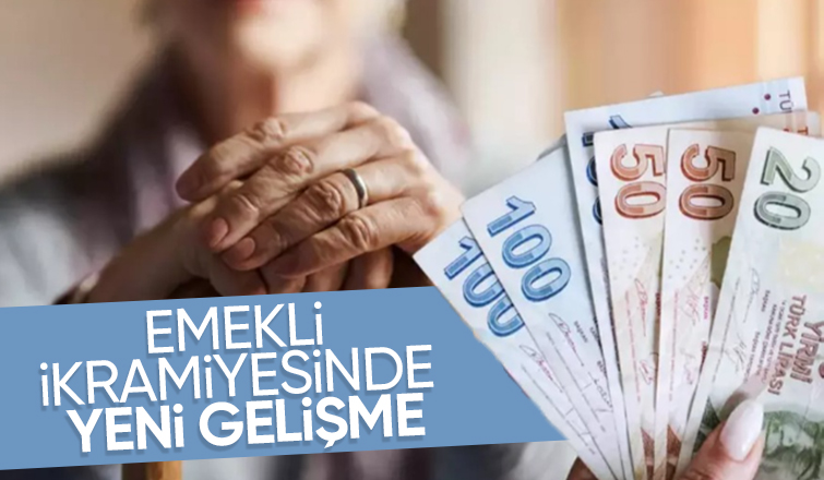Emeklilerin bayram ikramiyesinde önemli gelişme