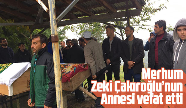 Emine Çakıroğlu Defnedildi