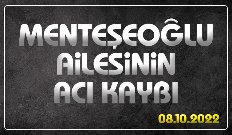 Emine Menteşeoğlu vefat etti