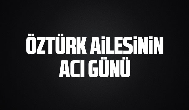 Emine Öztürk vefat etti