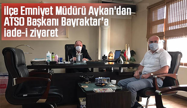 Emniyet Müdürü'nden Bayraktar'a ziyaret