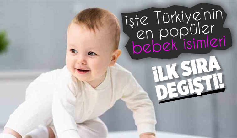 En popüler bebek isimleri belli oldu