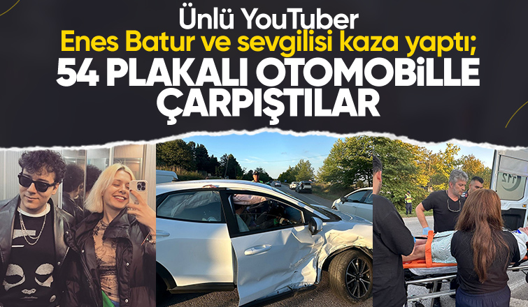 Enes Batur ve sevgilisi kazada yaralandı