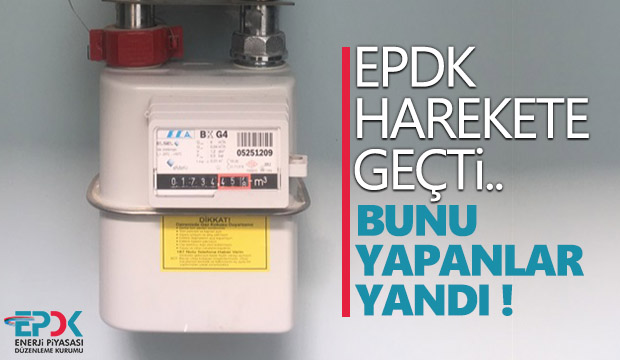  EPDK harekete geçti