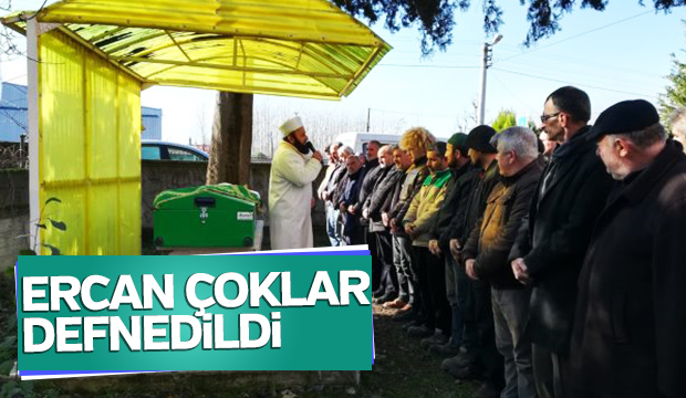  Ercan Çoklar Defnedildi