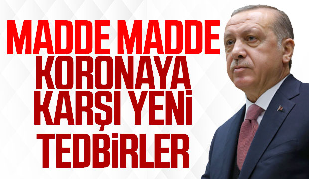 Erdoğan koronaya karşı yeni kararları açıklıyor