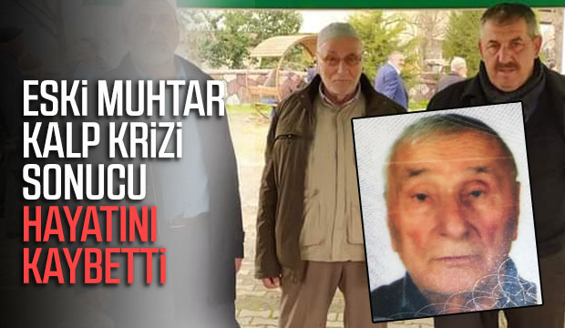 Eski muhtar vefat etti