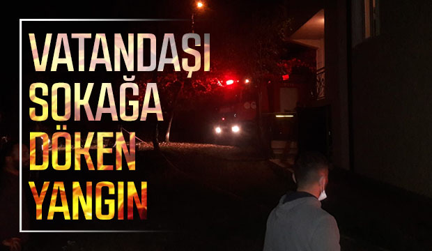 Eve sıçramadan söndürüldü
