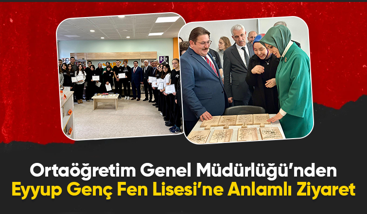 Eyyup Genç Fen Lisesi’ni ziyaret ettiler