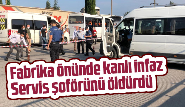 Fabrika önünde kanlı infaz