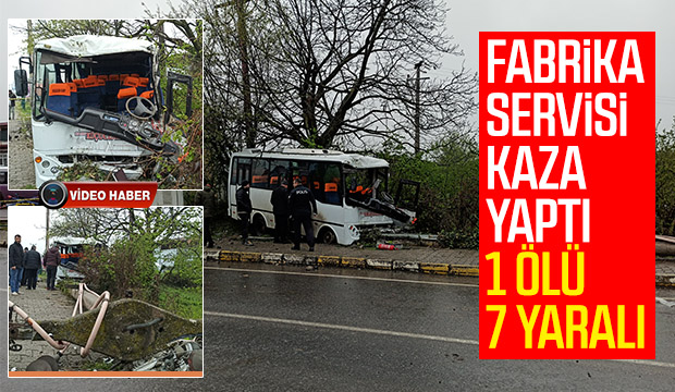 Fabrika Servisi Kaza Yaptı 1 Ölü 7 Yaralı 