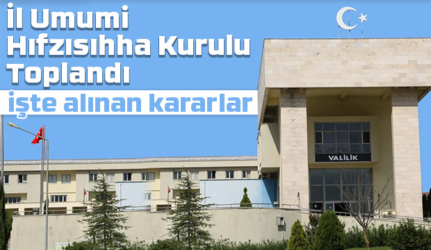 Fabrika ve iş yerleri için bu kararlar alındı