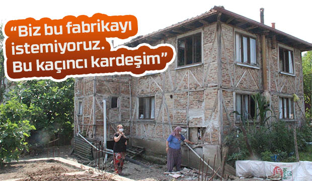 Fabrikayı istemiyorlar