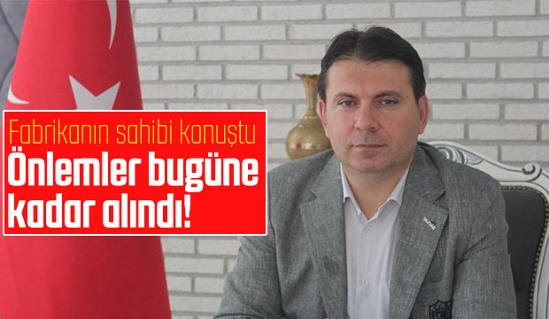 Facianın yaşandığı fabrikanın sahibi konuştu