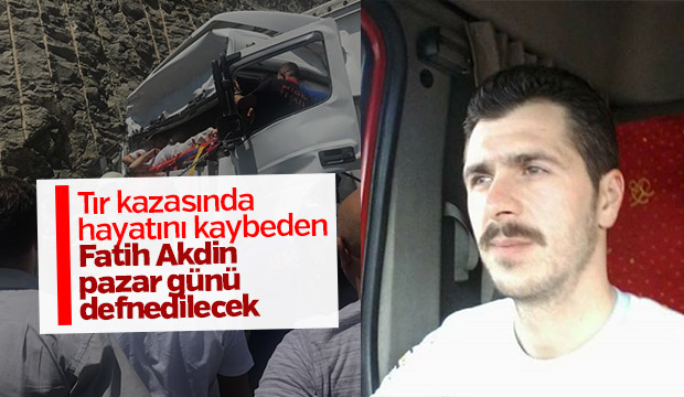 Fatih Akdin Pazar Günü Defnedilecek
