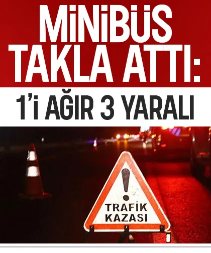 Feci kazada 1'i ağır 3 kişi yaralandı