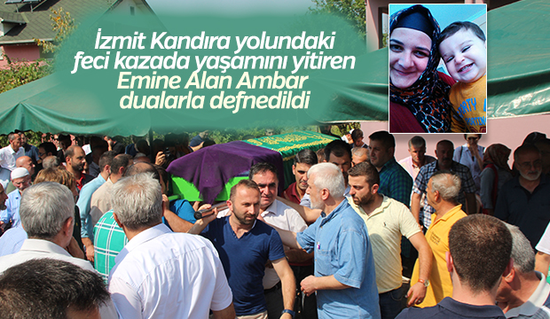 Feci Kazada Hayatını Kaybeden Emine Alan Ambar Toprağa Verildi