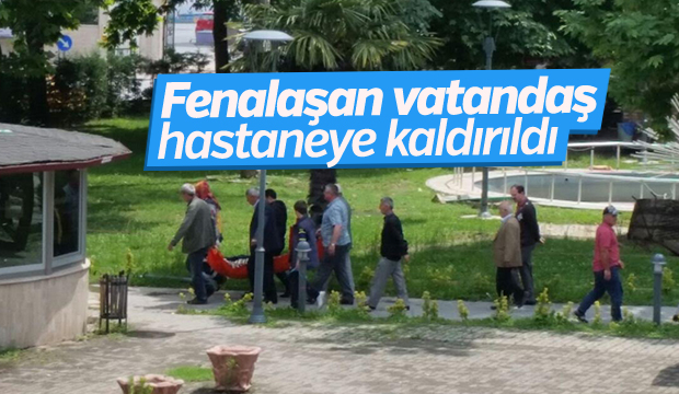 Fenalaşan Vatandaş Hastaneye Kaldırıldı