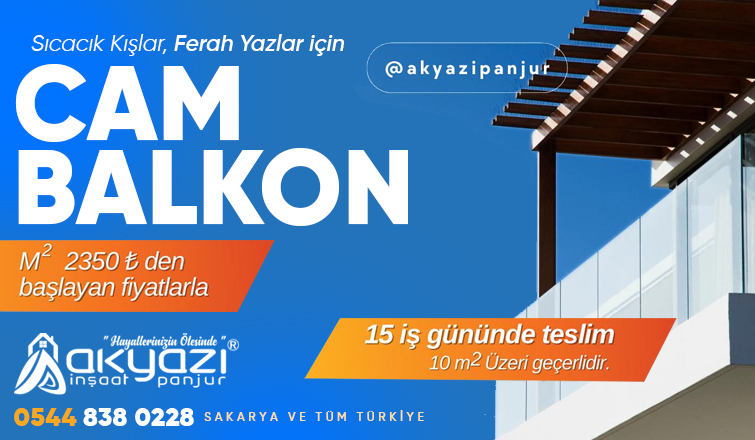 Ferah Yazlar, Sıcacık Kışlar için Akyazı Panjur Yanınızda!