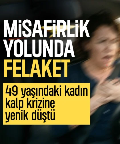 Ferizli’de misafirlik yolunda acı kayıp: 49 yaşındaki kadın kalp krizi sonucu hayatını kaybetti