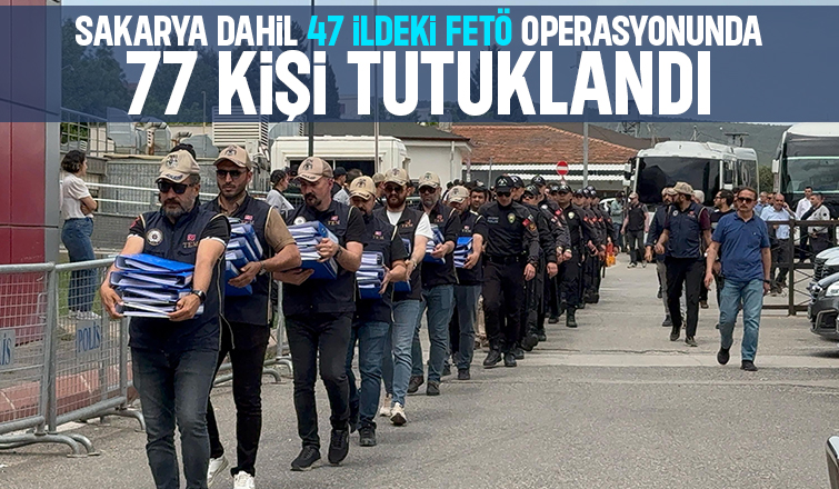 FETÖ operasyonu: 77 tutuklama