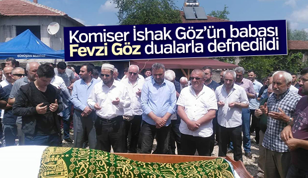 Fevzi Göz Defnedildi