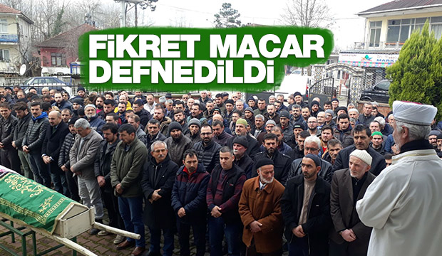 Fikret Macar Defnedildi