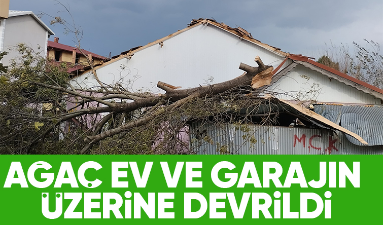 Fırtınaya dayanamadı ev ve garajın üzerine devrildi
